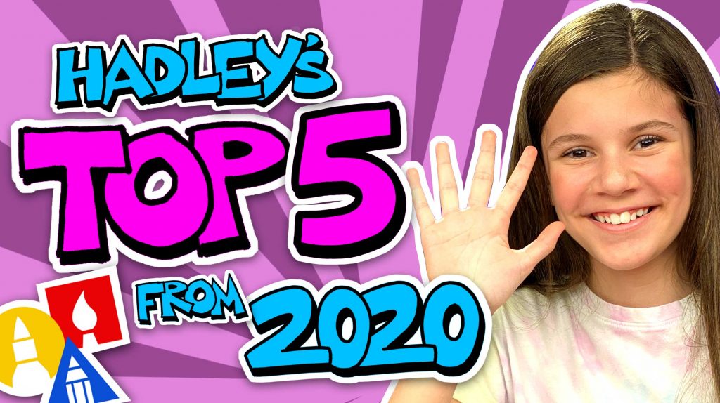 Hadleys Top 5 Favorite Art Lessons From 2020