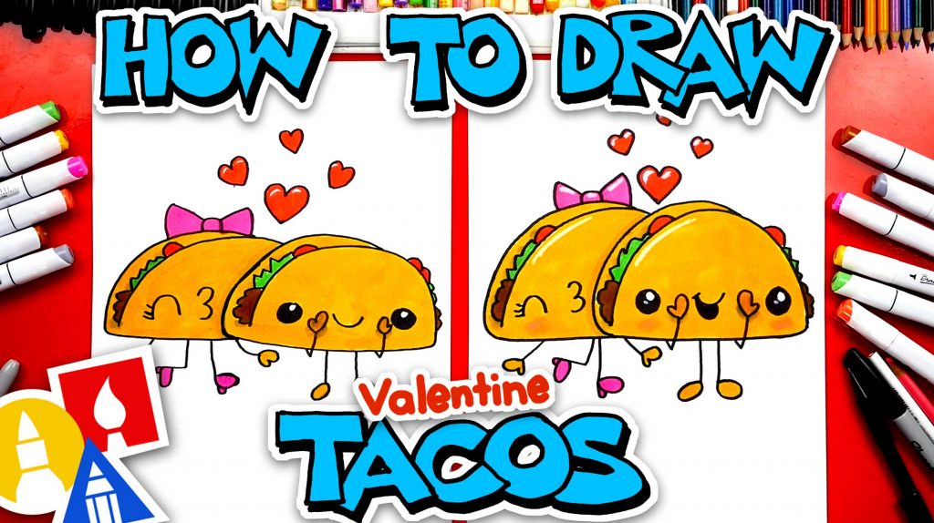 How To Draw Funny Valentine’s Tacos