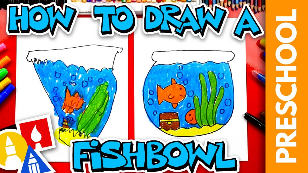 How To Draw A Fish Bowl – Preschool