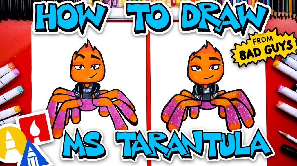 How To Draw Ms Tarantula From Bad Guys