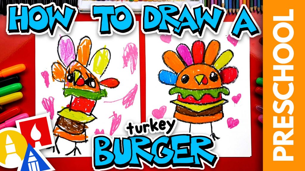 How To Draw A Funny Turkey Burger – Preschool