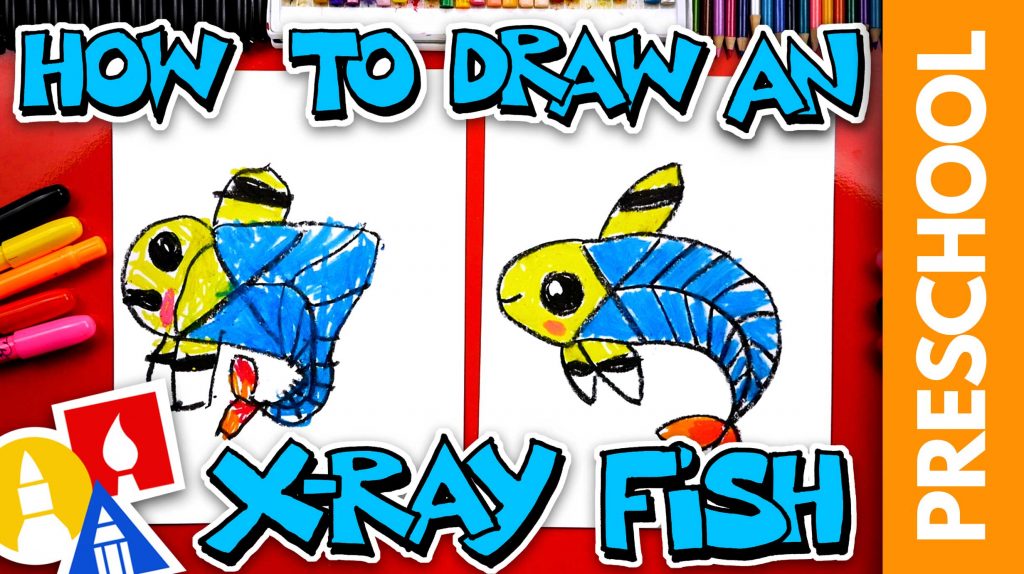 How To Draw An X-Ray Fish – Letter X – Preschool